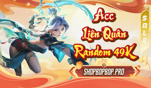 Acc Liên Quân Random 49K